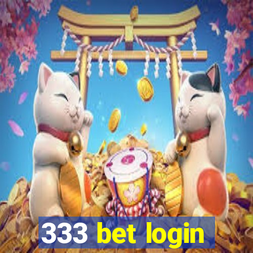 333 bet login